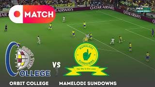 Mamelodi Sundowns Vs Orbit College  Premiership 2025 Match Simulation  Efootball Pes 21 Gameplay