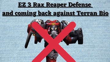 Countering 3 Rax Reaper and playing ZvT from behind : Tryhard Thursday Indepth