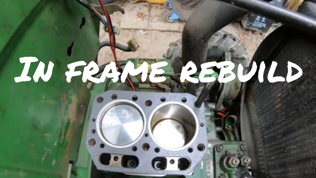 John Deere 650 Compact Tractor Engine In Frame Rebuild Part 2 YouTube