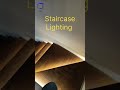 Part of the home automation staircase lighting its getting on when you step each stair