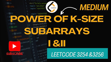 Find the Power of K-Size Subarrays I & II | Leetcode Biweekly Contest 137 | Medium | 2 pointer | C++
