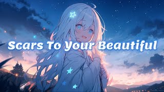 Nightcore - Scars To Your Beautiful Resimi