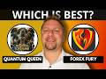 Quantum Queen vs Forex Fury | Which is the Best Expert Advisor in 2026?
