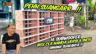Suaangarr‼️16 Subwoofer Box CLA Nanda Versi Miniatur 6 inch Gimana Suaranya Ya..