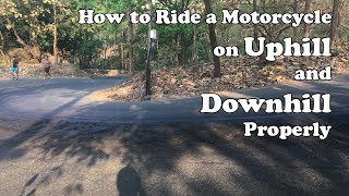 How to Ride a Motorcycle on Uphill and Downhill Properly [Hindi] English CC