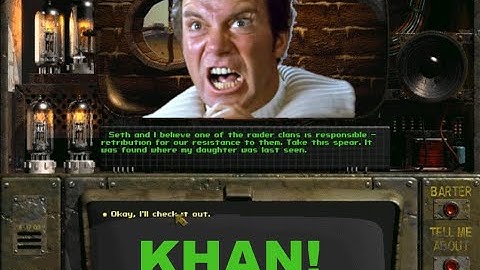 Fallout Part 4: Khan!