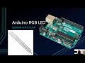 Using a RGB LED with an Arduino