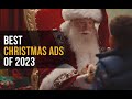 Top christmas ads of 2023 that captured hearts