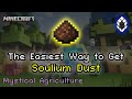 The Easiest Way to Get Soulium Dust | Mystical Agriculture