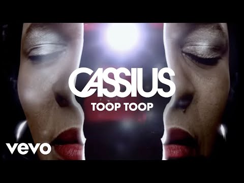 Cassius - Toop Toop