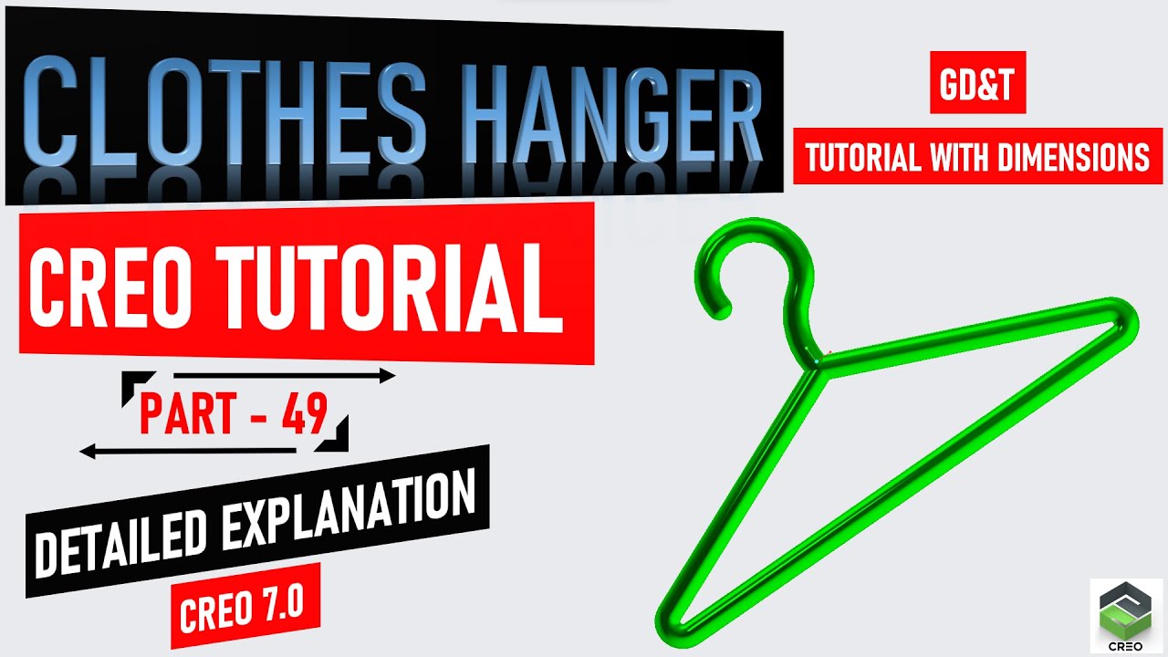 Creating " CLOTHES HANGER " in Creo, full tutorial video with detailed