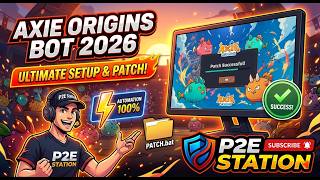 Axie Origins Auto-Focus Bot Setup Guide 2026: How to Patch & Automate Your Axie Infinity Gameplay