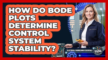 How Do Bode Plots Determine Control System Stability?
