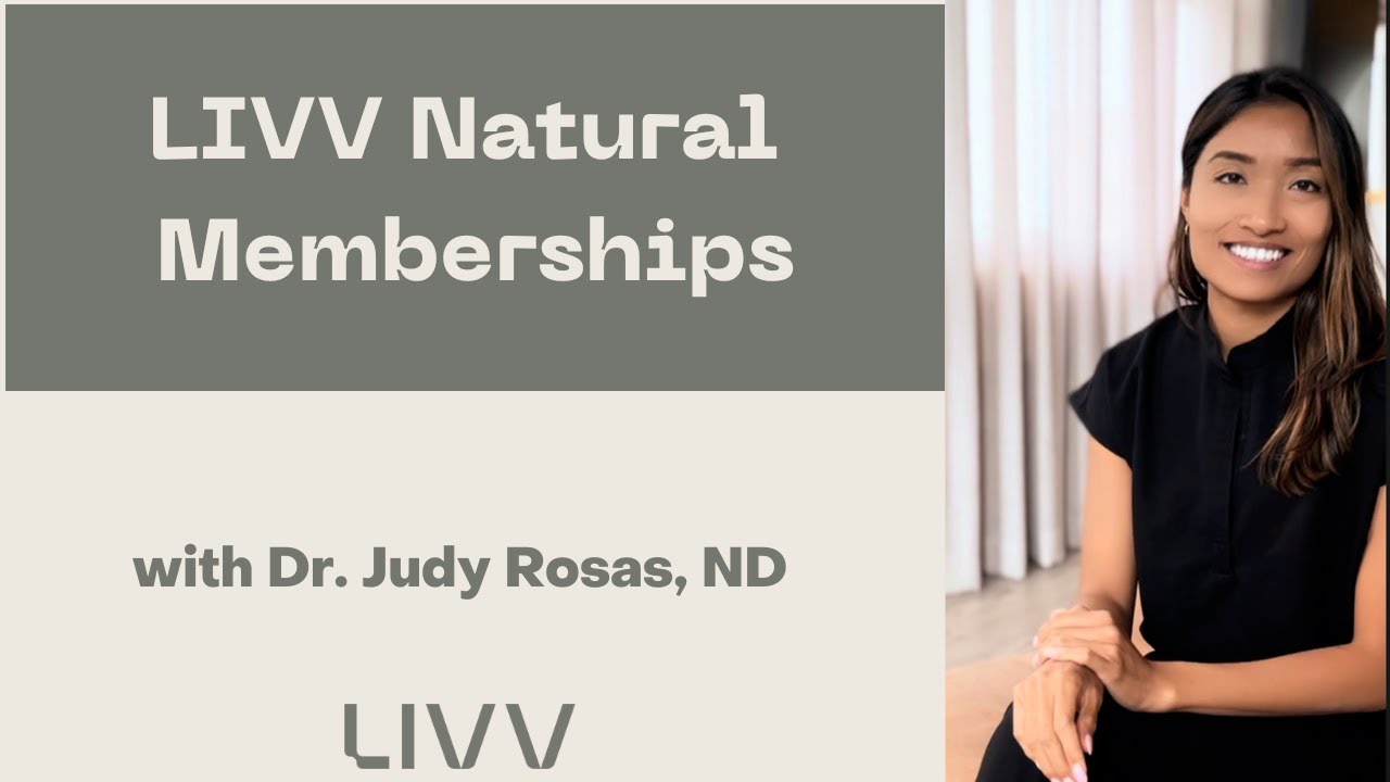 LIVV Natural Health Memberships Naturopathic Doctor San Diego