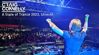 Craig Connelly - Live from ASOT 2023, Utrecht, 4-3-23