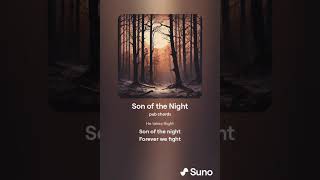 Son of the Night lyrics