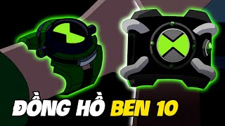 Mọi Thứ Bạn Cần Biết Về Đồng Hồ Ben 10 (Omnitrix) | Ben 10