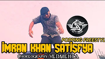 #poppingdance #HipHop #VEDMEHTA Imran Khan -Satisfya | POPPING FREESTYLE choreography ved mehta