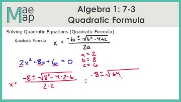 Algebra1: 7-3 Solving Quadratic Equations (Quadratic Formula)