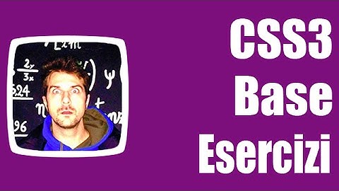 Esercizi CSS3 Base - Introduzione