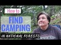 How to FIND FREE CAMPING in National Forests! 7 TIPS, The RULES, & MY LAST 3 SPOTS!