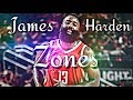 James Harden Mix &quot;Zones&quot;