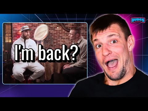 Is It Time for Gronk to Unretire? | Dudes On Dudes