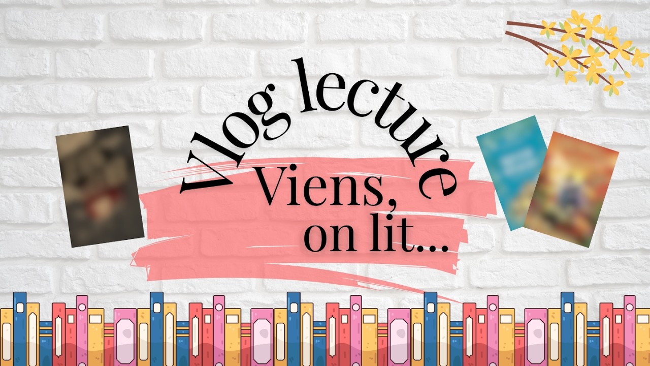 VLOG LECTURE - viens lire avec moi...📚