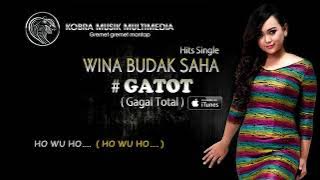 Wina Budak Saha - Gatot  Gagal Total I Video Lyric