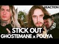 My new FAVORITE Song! POUYA x GHOSTMANE - Stick Out REACTION