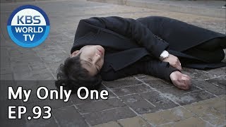 My Only One | 하나뿐인 내편 EP93 [SUB : ENG, CHN / 2019.03.03]