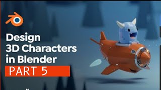 3D Character Creation in Blender Courses Part 5