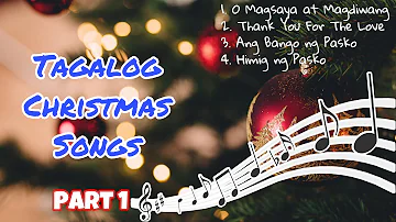 TAGALOG CHRISTMAS SONGS  - PART 1 | No Copyright Christmas Songs Collections