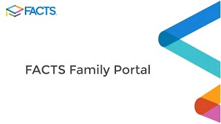 FACTS Family Portal