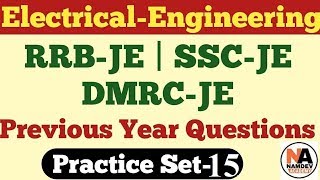 15 | Electrical Engineering Previous Years Questions | Junior Engineer-SSC JE, DMRC,UPPCL,RVUNL