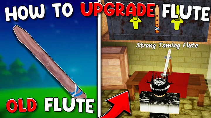 How to UPGRADE the Taming Flute in 99 Nights in the Forest..