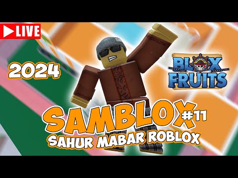 SAMBLOX #10 Sahur Mabar Roblox - KODE BARU 24NOADMIN 