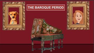 MUSIC HISTORY The Baroque Period