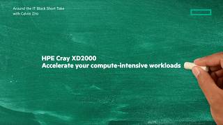 HPE Cray XD2000 | Short Take