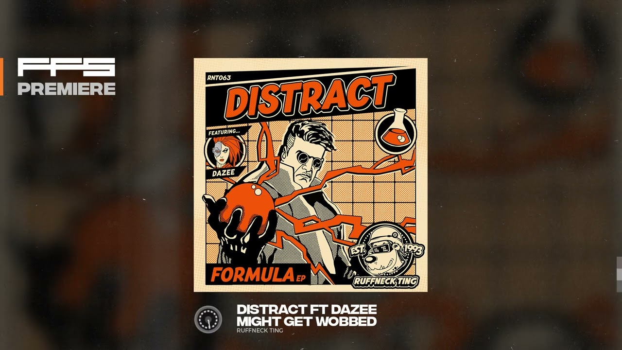 Watch FFS Premiere: Distract ft. Dazee - Might Get Wobbed on YouTube Watch FFS Premiere: Distract ft. Dazee - Might Get Wobbed on YouTube