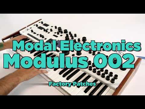Modal Electronics Modulus 002 Factory Patches Demo