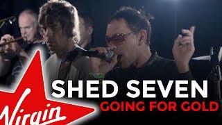 Shed Seven - Going For Gold (Virgin Radio UK session)