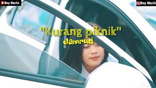 Kurang piknik  (jamrud_video lirik)