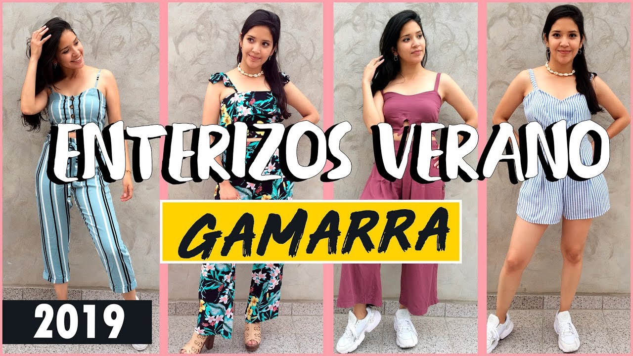GAMARRA] 6 ENTERIZOS VERANO 2019 🔥 QUE DEBES TENER!! 🌞😱 - YouTube