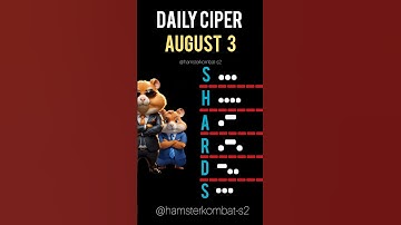 ( 3 AUGUST ) DAILY CIPHER CODE HAMSTER KOMBAT #hamsterkombat #dailycipher