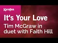 Karaoke It's Your Love - Tim McGraw *