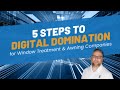 5 Steps to Digital Domination