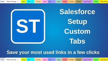 Salesforce Setup Custom Tabs: How To Use The Extension