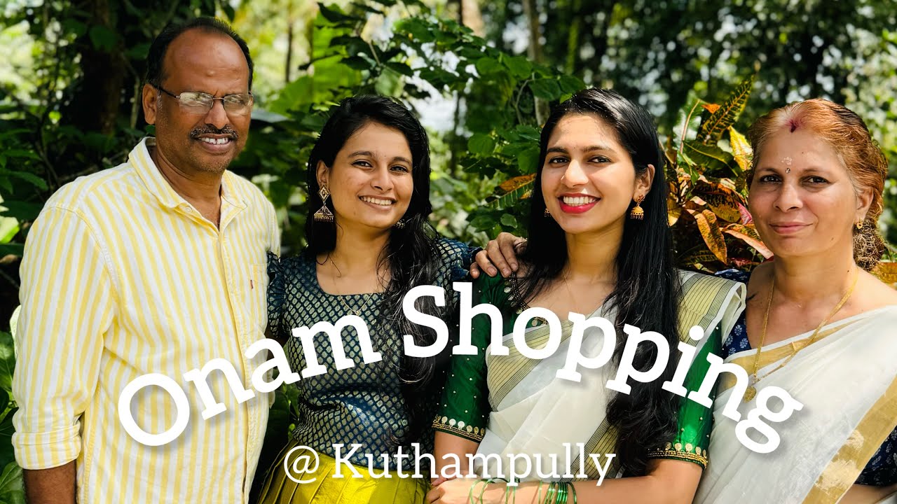 Onam Shopping with family ❤️🌸🏡