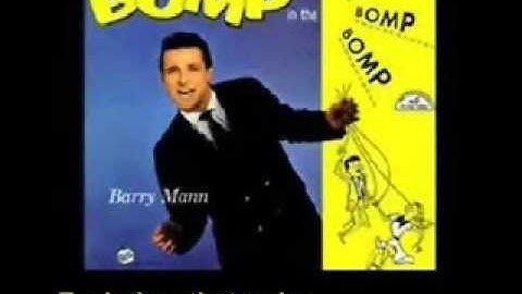 Who Put The Bomp - Barry Mann